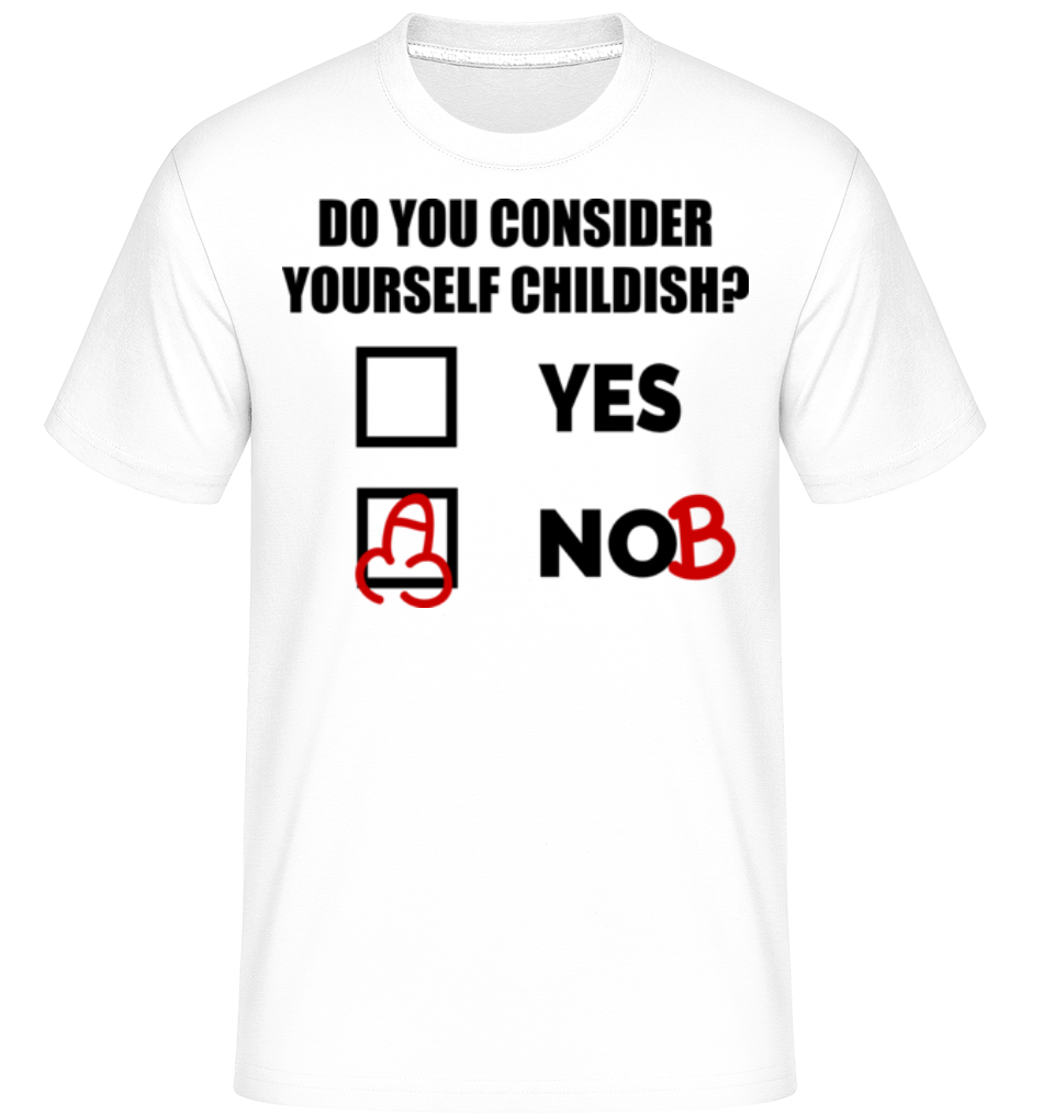 Aperçu: Are You Childish? -  T-Shirt Shirtinator homme - Blanc - Devant