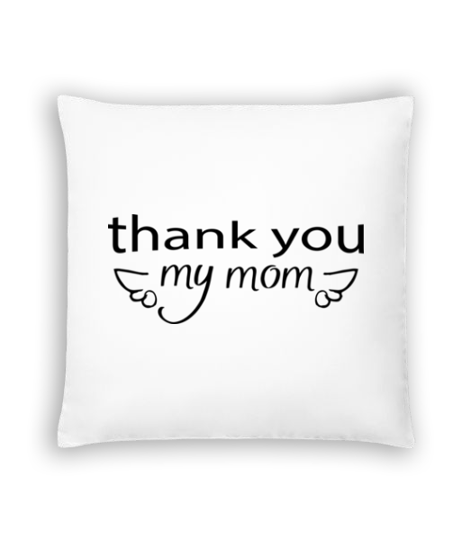 Thank You My Mom · Coussin