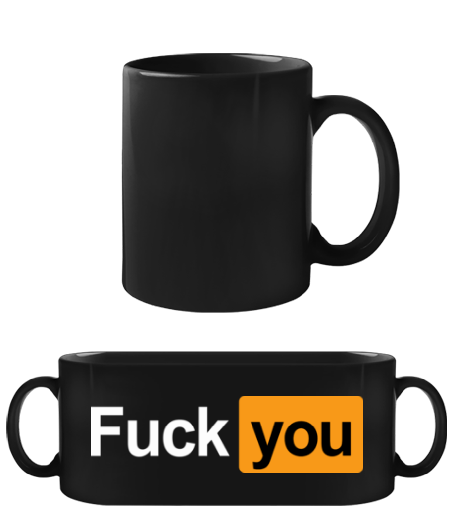 F*ck You · Tasse Noire