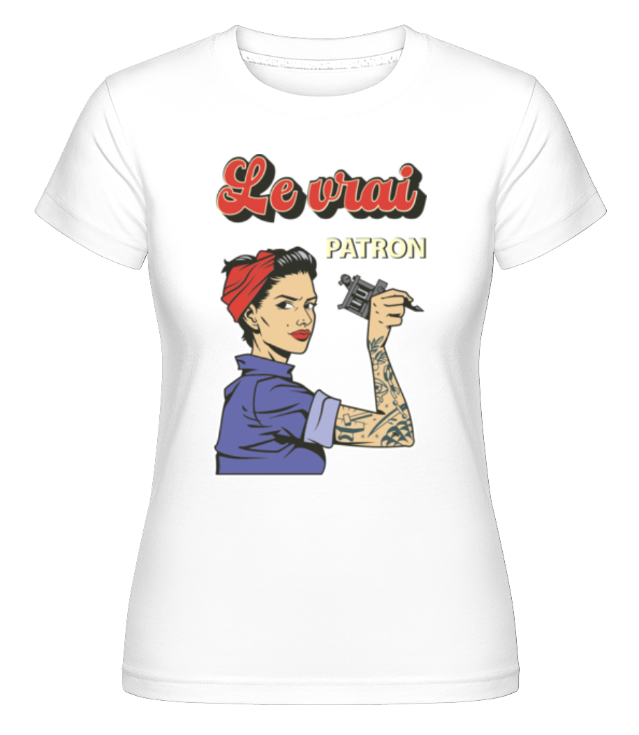 Le Vrai Patron ·  T-shirt Shirtinator femme