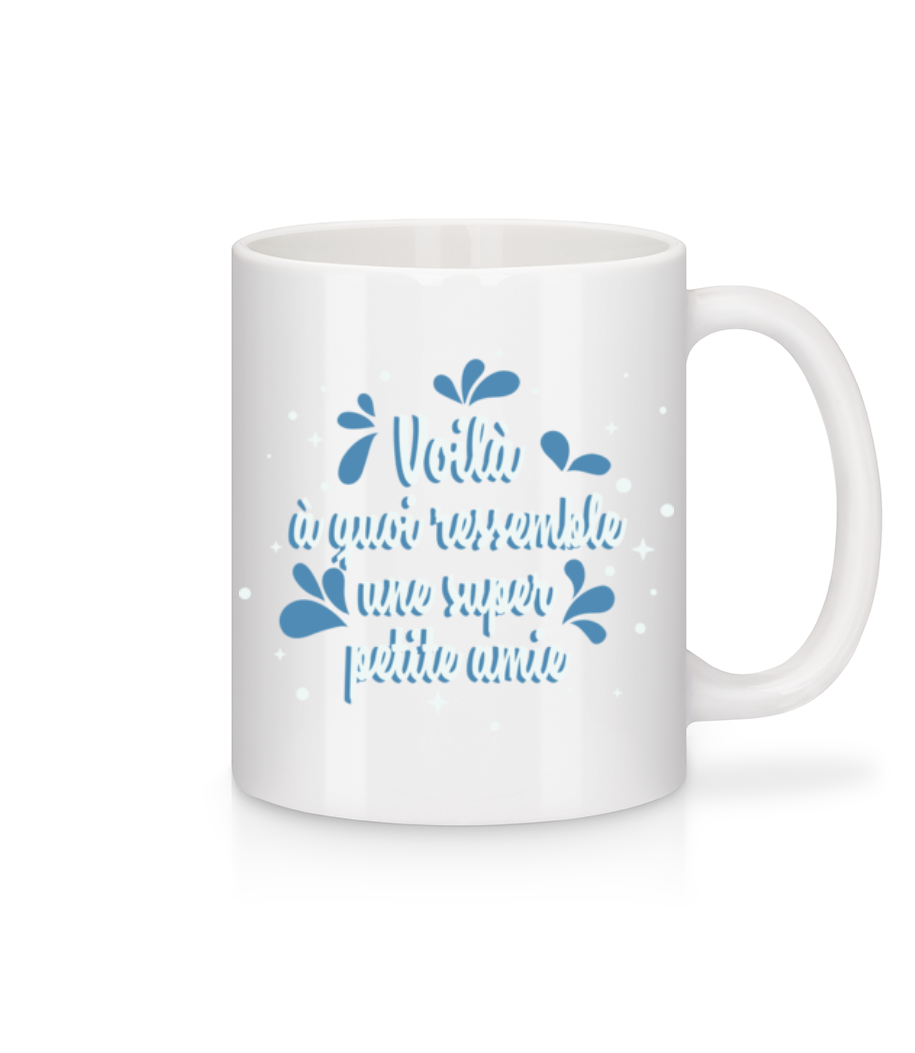 Voilà Une Super Copine · Mug en céramique blanc