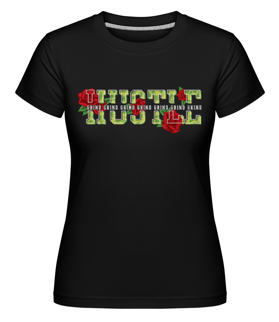 Hustle ·  T-shirt Shirtinator femme