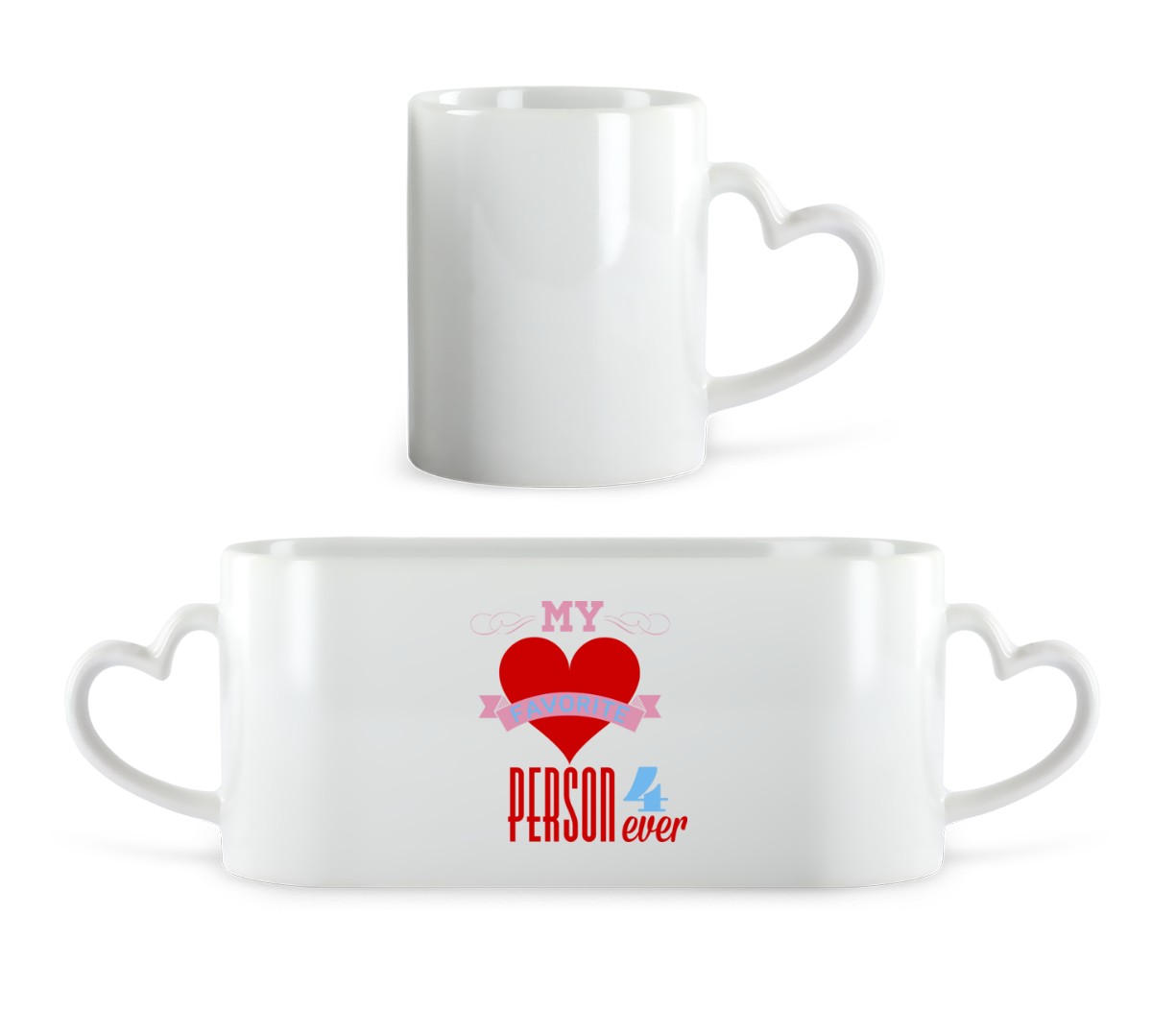 My Favorite Person 4Ever · Tasse en forme de coeur