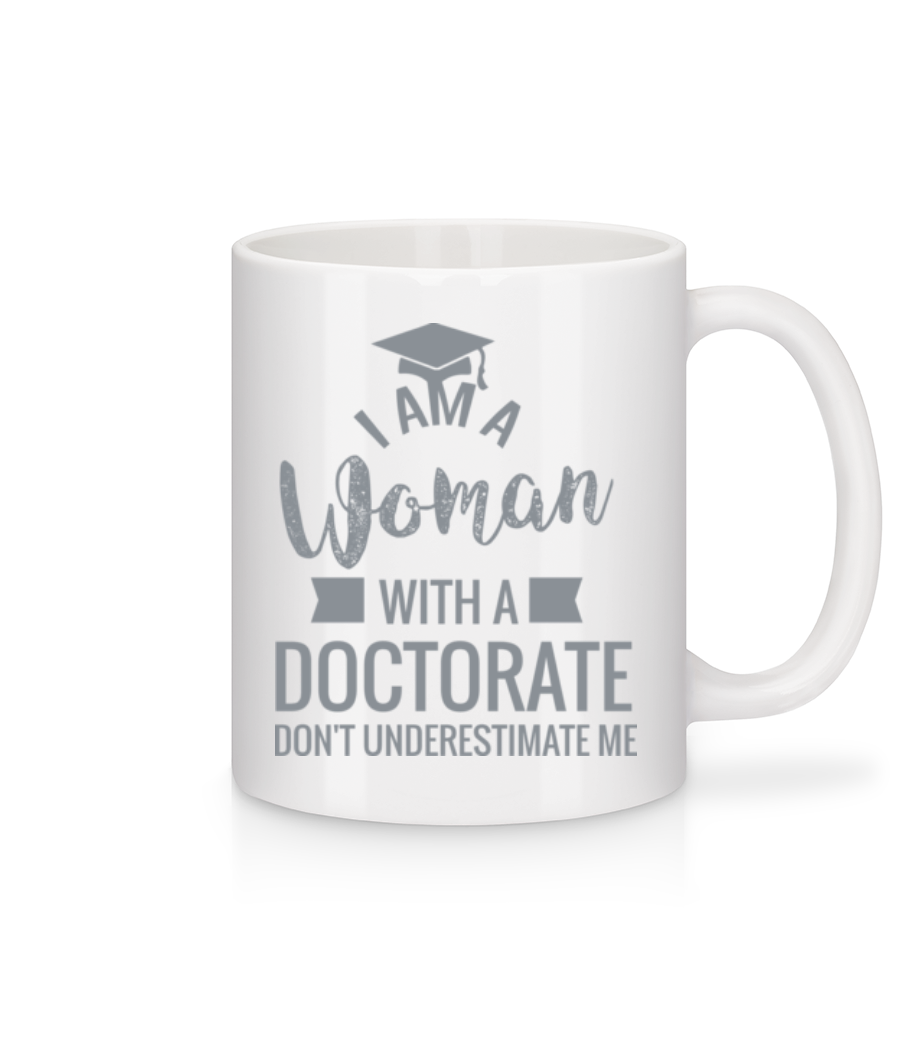 Woman With A Doctorate · Mug en céramique blanc