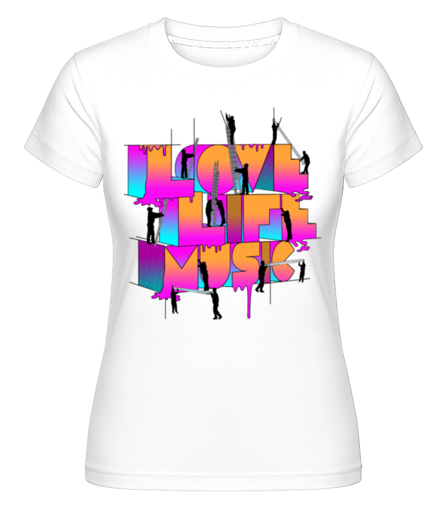 Love Life Music ·  T-shirt Shirtinator femme