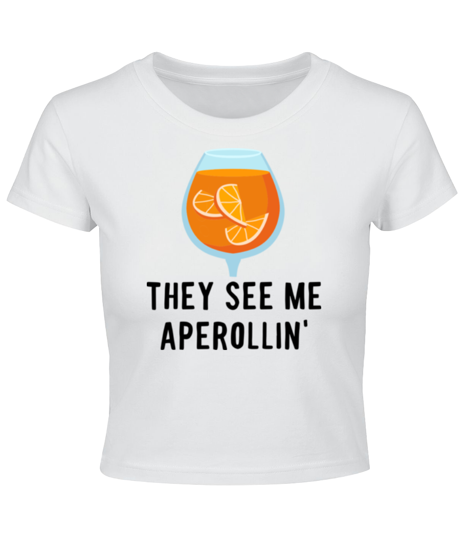 They see me Aperollin' · Crop top