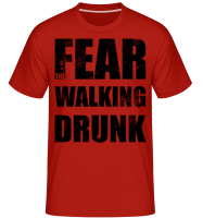 Fear Walking Drunk - T-Shirt Shirtinator homme - Rouge - Devant