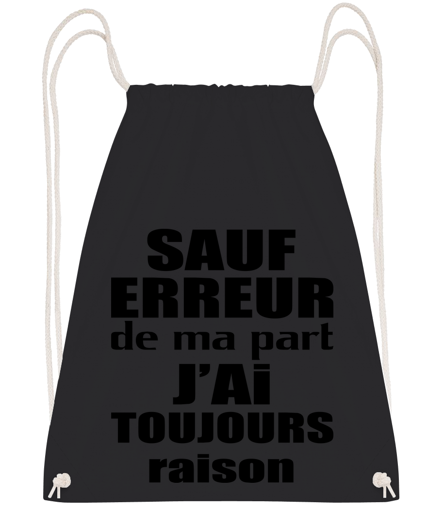 J'ai Toujours Raison · Sac à dos sport
