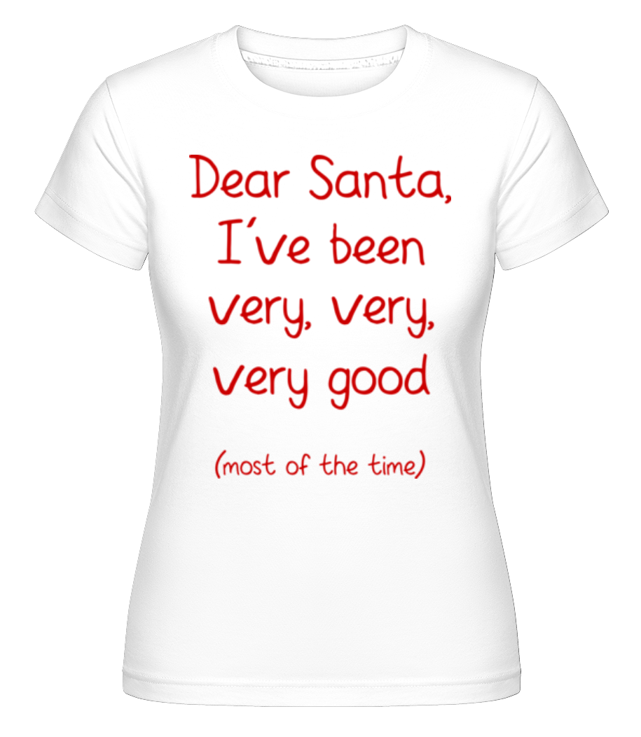 Very Very Very Good ·  T-shirt Shirtinator femme