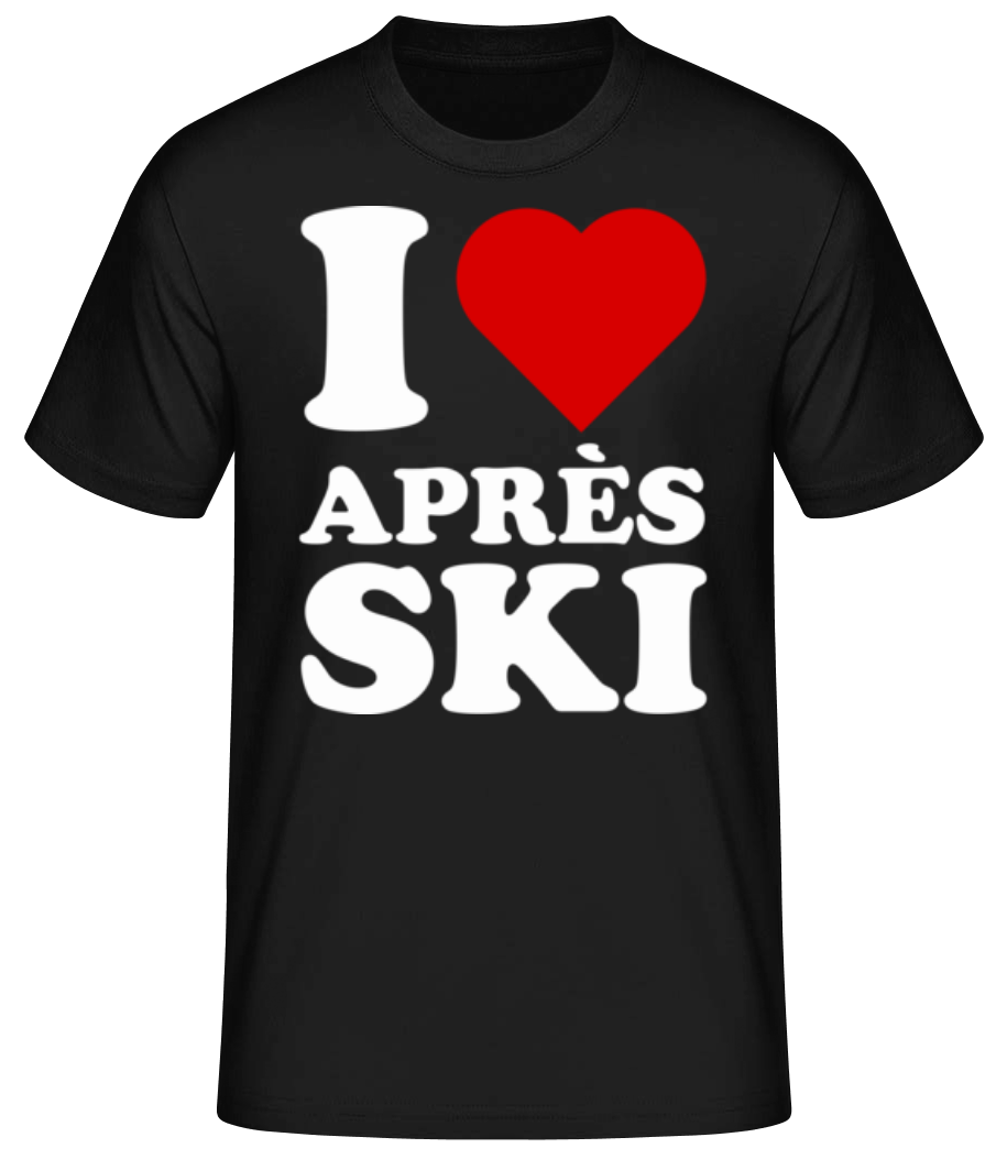 I Love Après Ski · T-shirt standard Homme