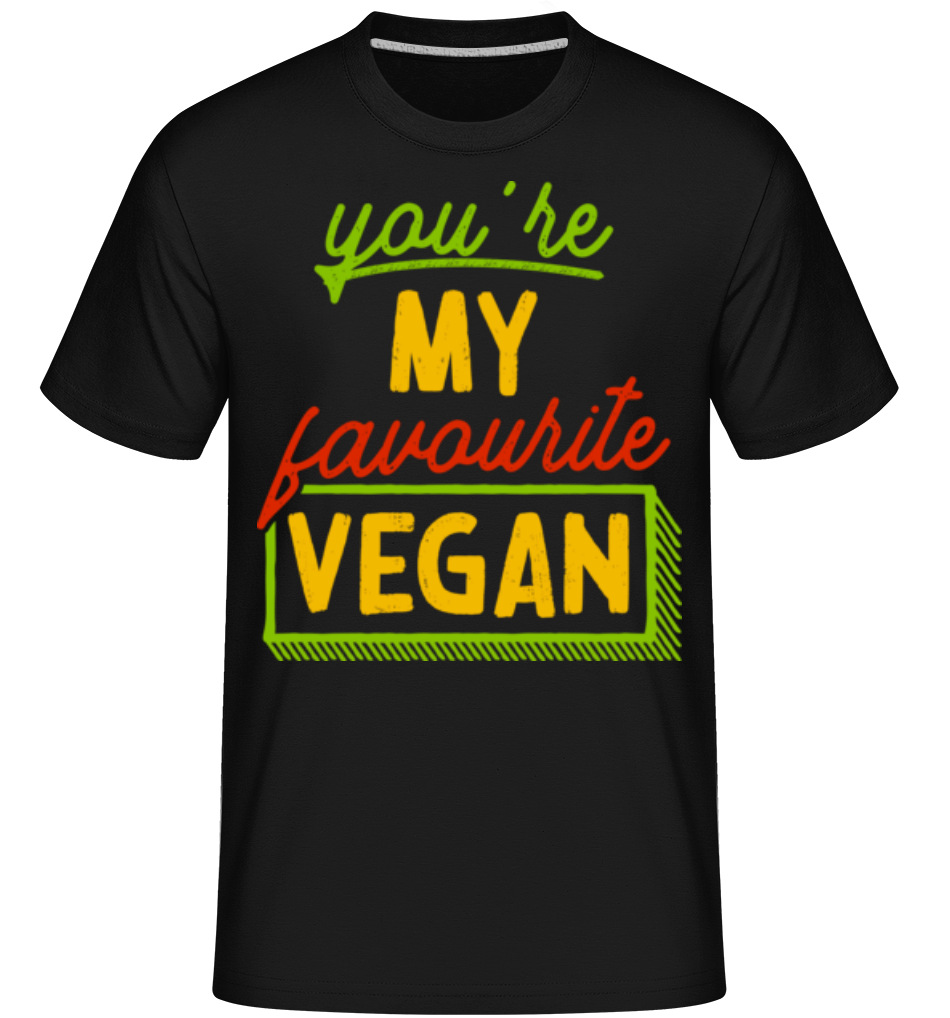You're My Favourite Vegan ·  T-Shirt Shirtinator homme
