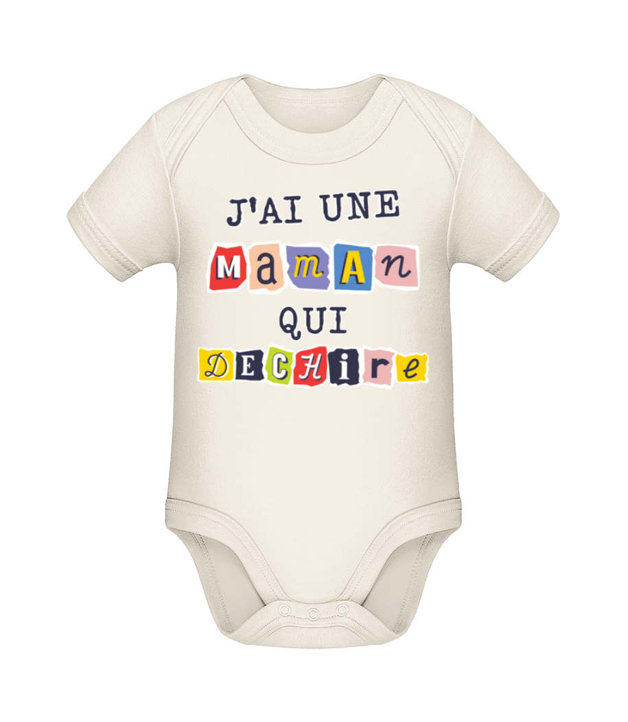  J'ai Une Maman Qui Dechire · Body manches courtes bio