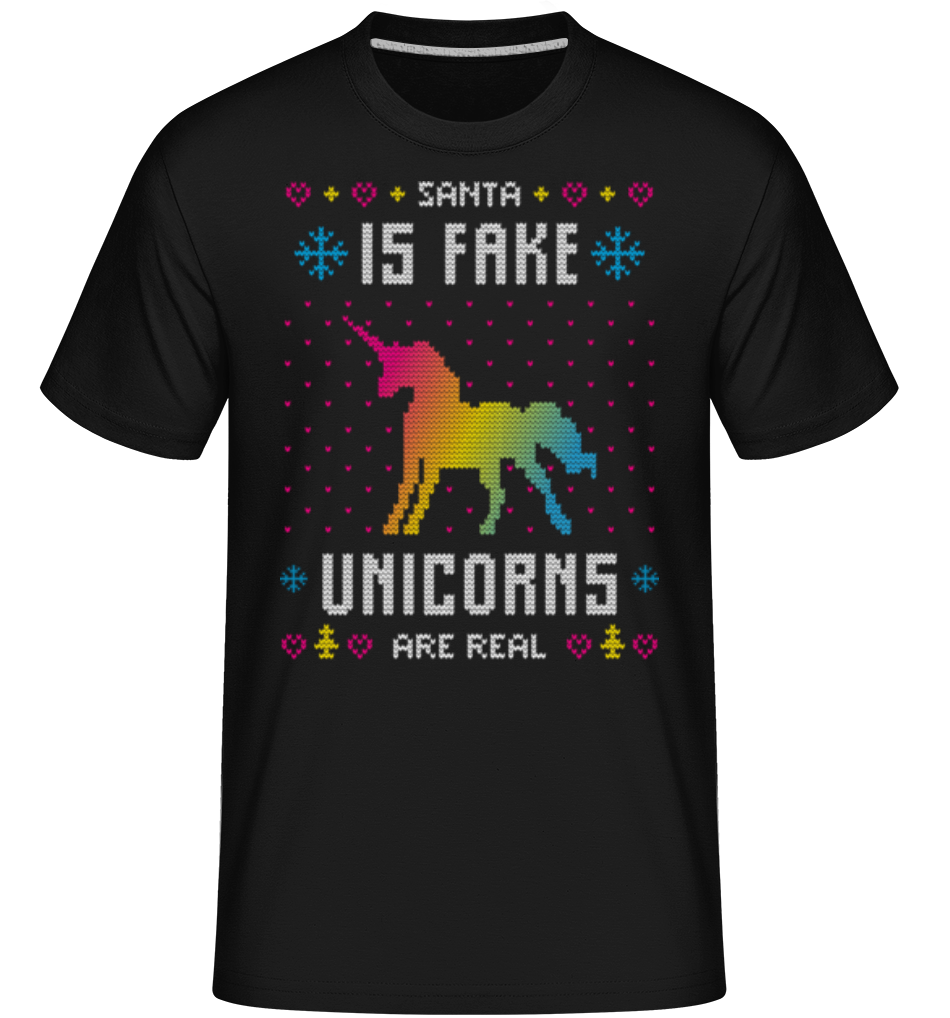 Santa Is Fake Unicorns Are Real ·  T-Shirt Shirtinator homme