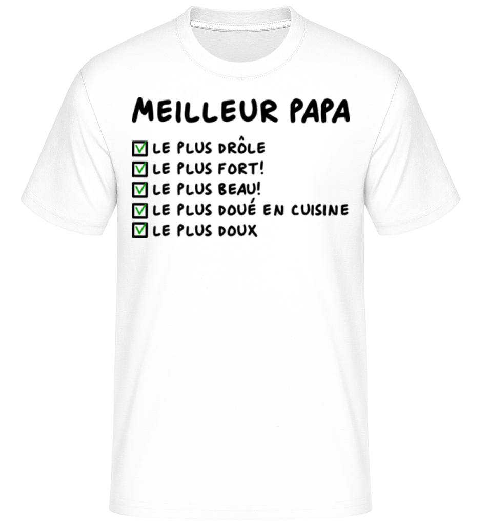Meileur Papa ·  T-Shirt Shirtinator homme