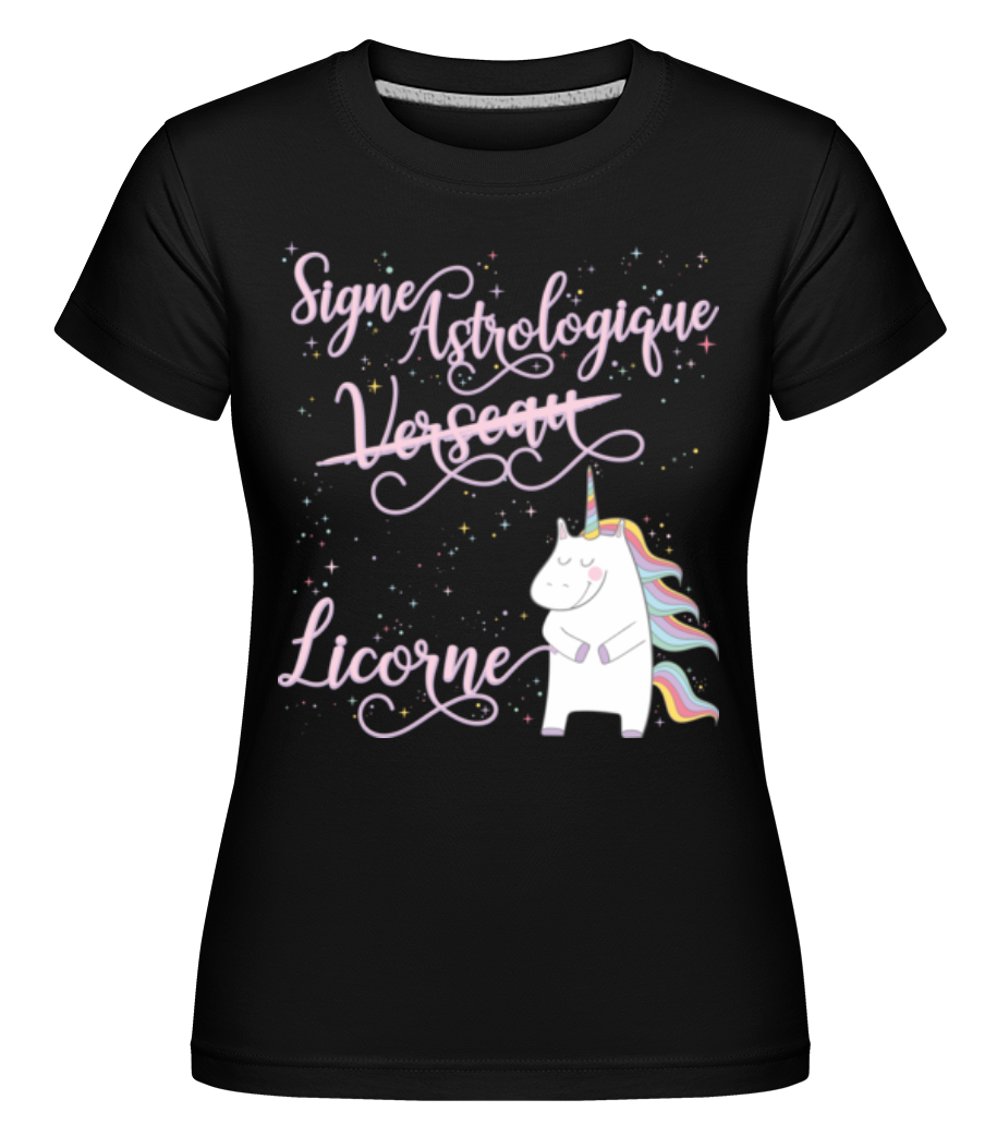 Signe Astrologique Licorne Verseau ·  T-shirt Shirtinator femme