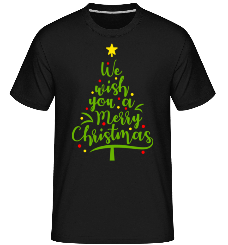 We Wish You A Merry Christmas ·  T-Shirt Shirtinator homme