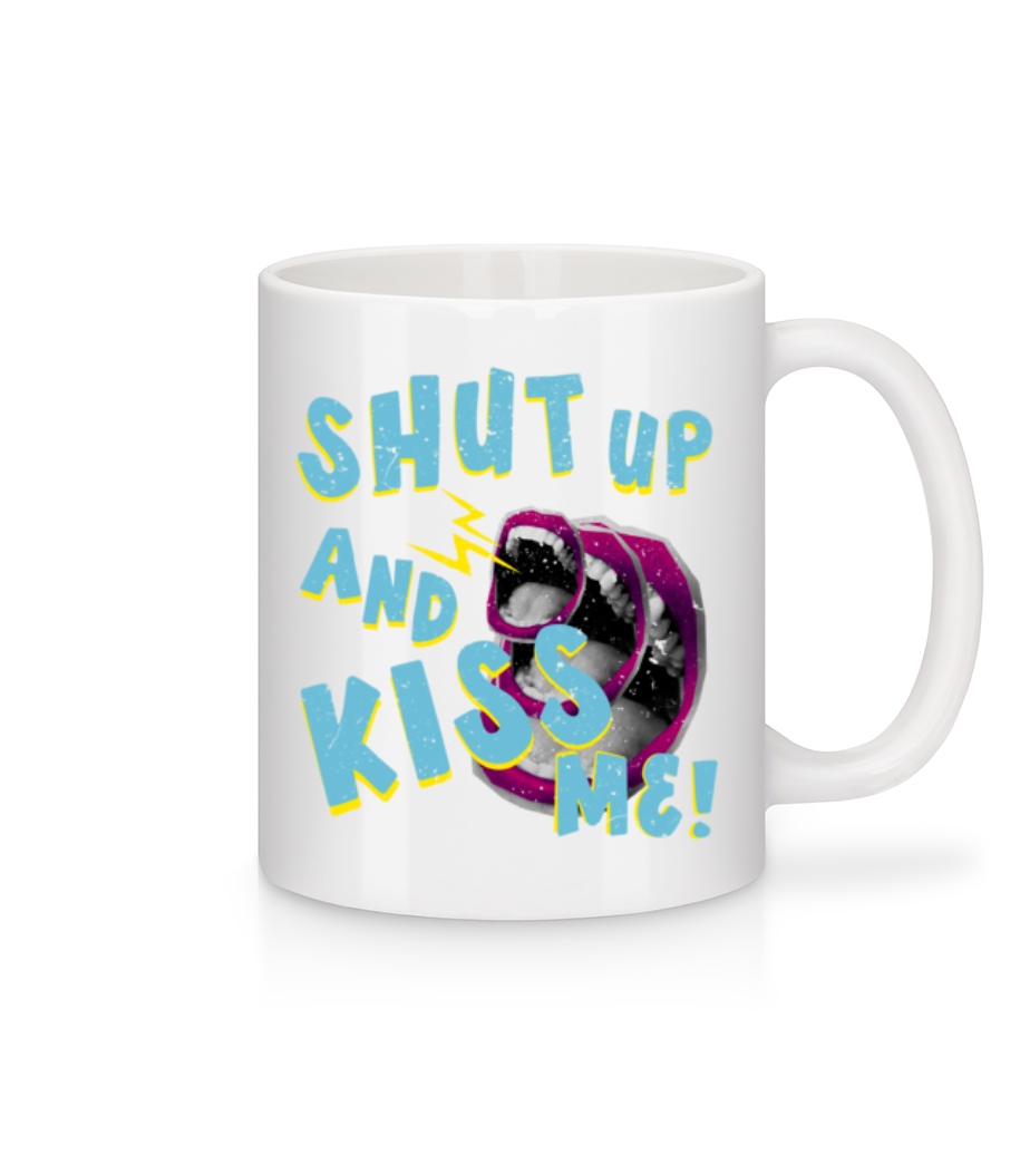 Aperçu: Shut Up And Kiss Me - Mug en céramique blanc - Blanc - Devant