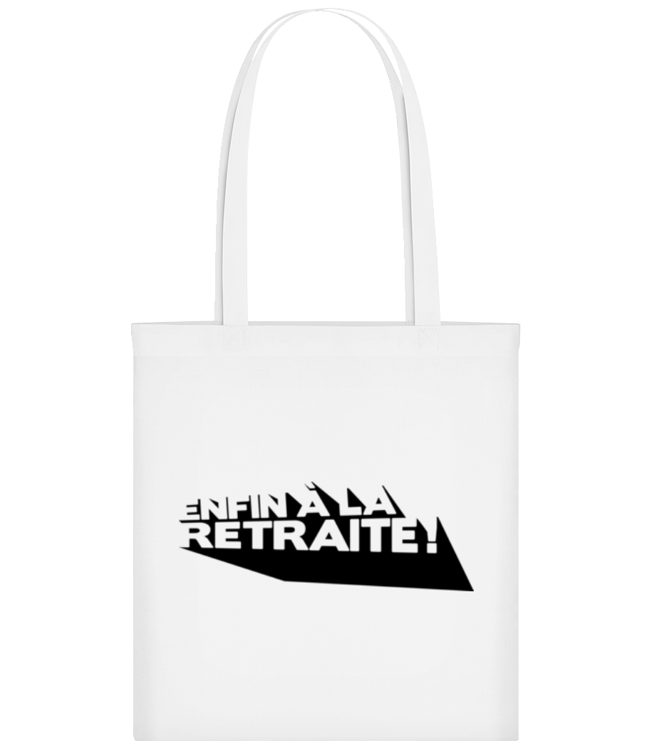 Enfin À La Retraite! · Tote Bag