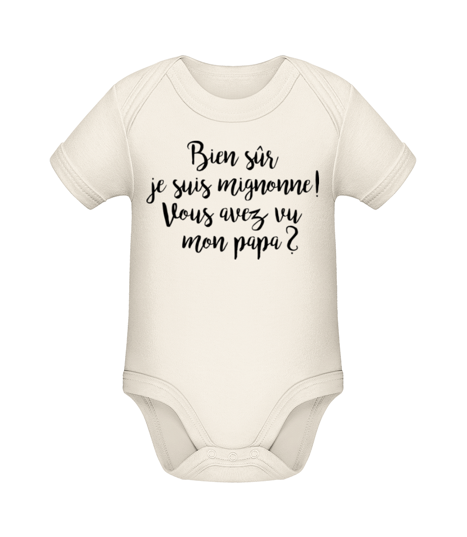 Bien Sur Je Sûr Mignonne! Papa · Body manches courtes bio