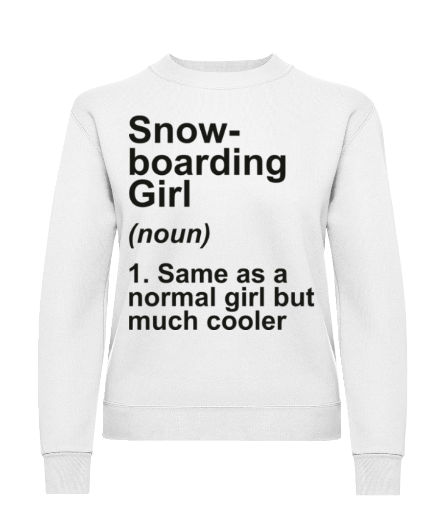 Snowboarding Girl Definition Black · Sweatshirt Femme