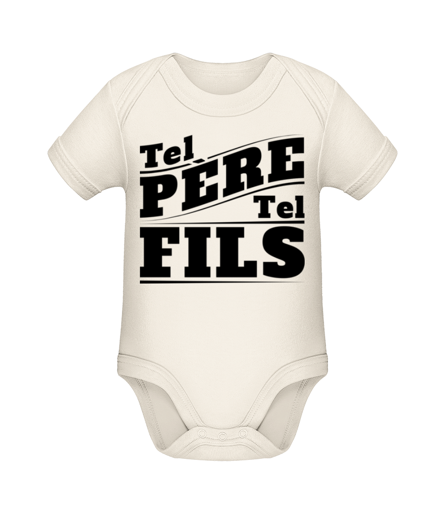 Tel Père Tel Fils · Body manches courtes bio