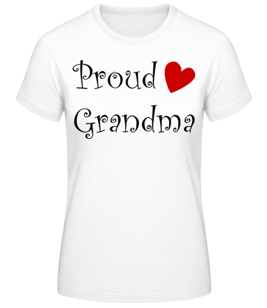 Proud Grandma · T-shirt standard Femme