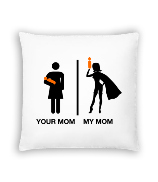 Your Mom, My Mom · Coussin