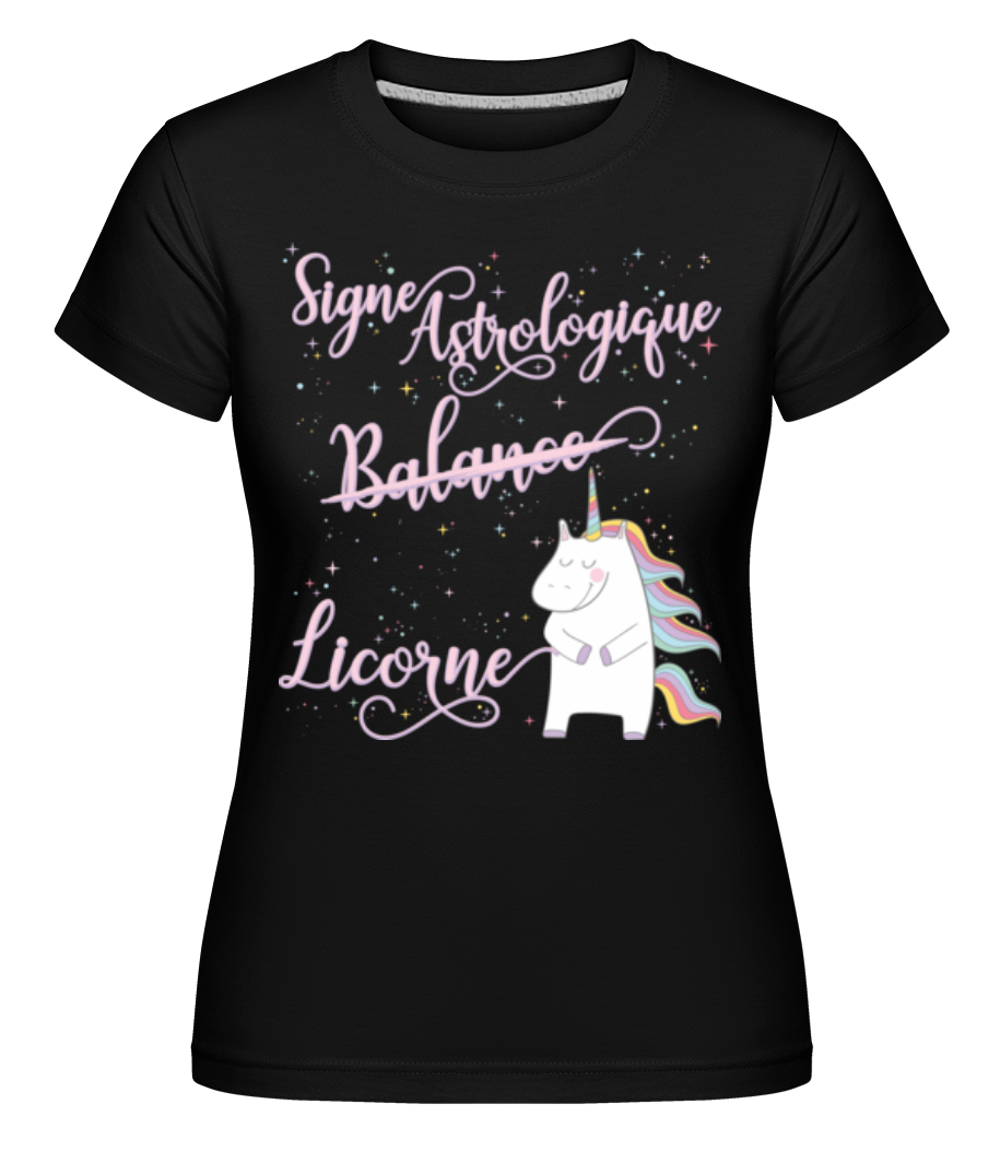 Signe Astrologique Licorne Balance ·  T-shirt Shirtinator femme