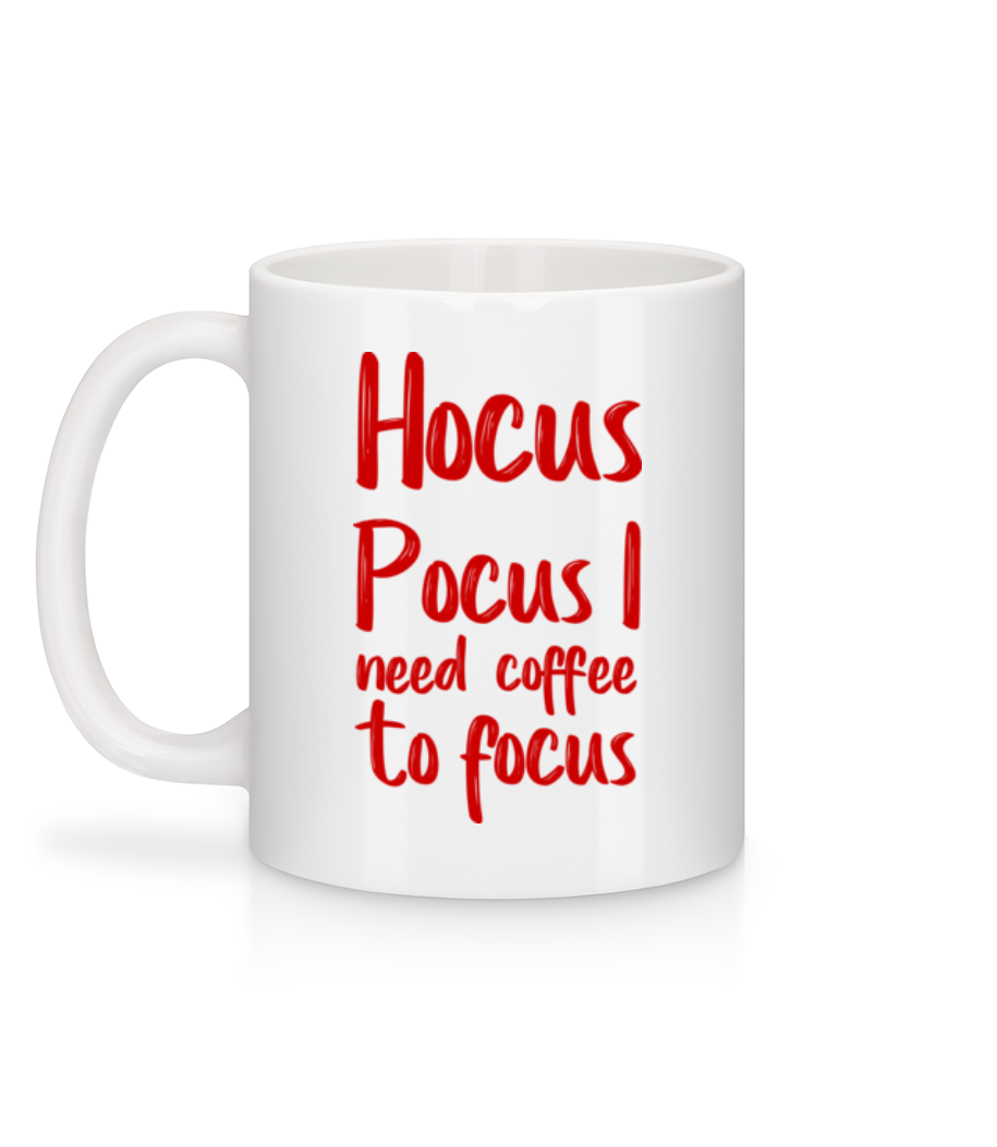 Aperçu: Hocus Pocus I Need Coffe To Focu - Mug en céramique blanc - Blanc - Derrière