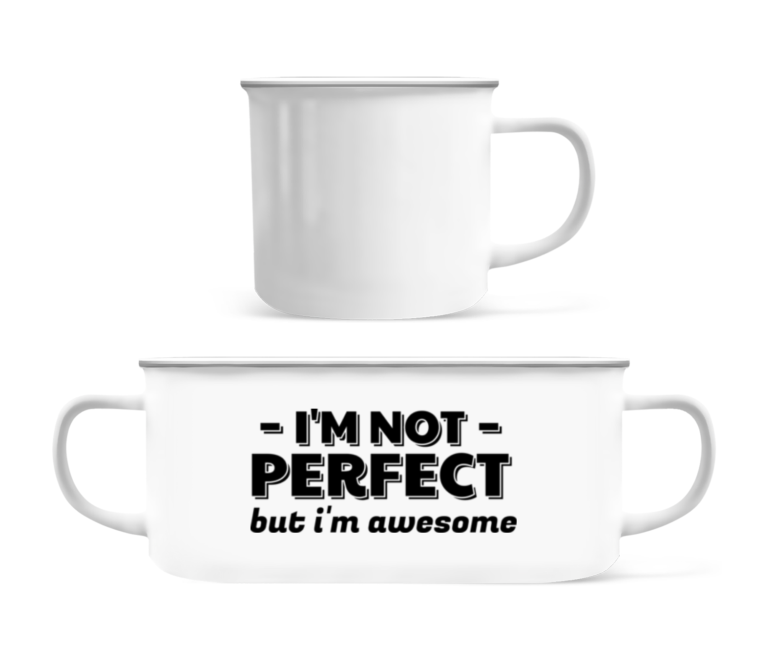 I'm Not Perfect · Tasse Émaillée