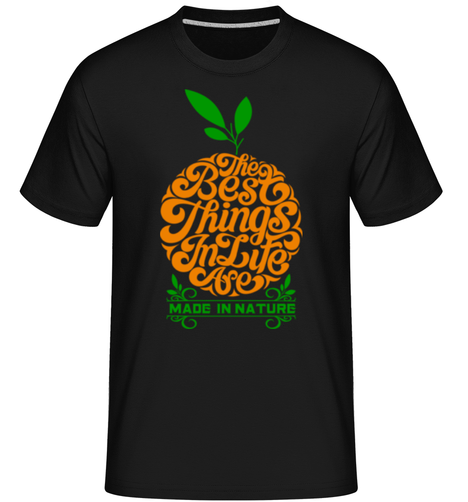 The Best Things In Life ·  T-Shirt Shirtinator homme