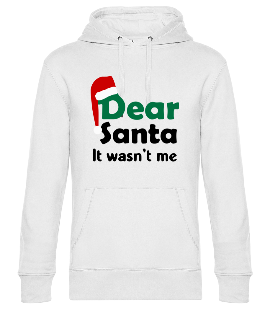Dear Santa It Wasn't Me · Sweat à capuche standard homme