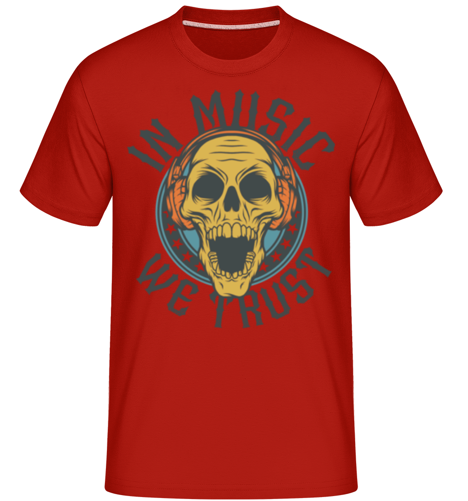 In Music We Trust ·  T-Shirt Shirtinator homme