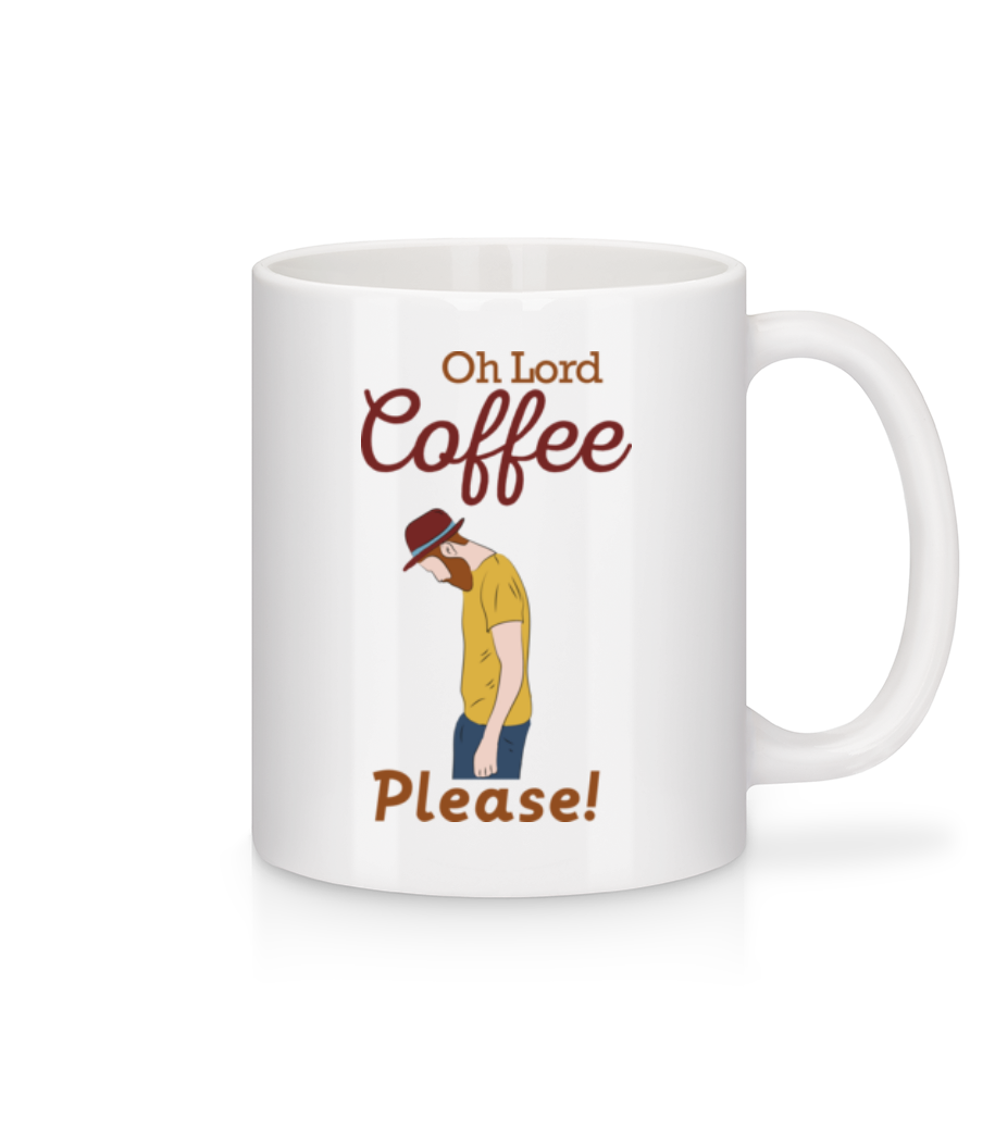 Oh Lord Coffee Please · Mug en céramique blanc