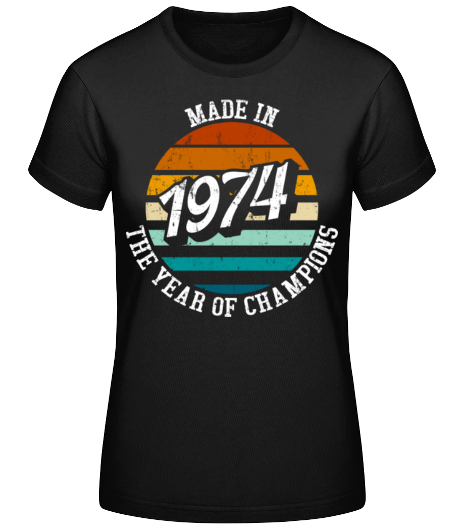 1974 The Year Of Champions · T-shirt standard Femme