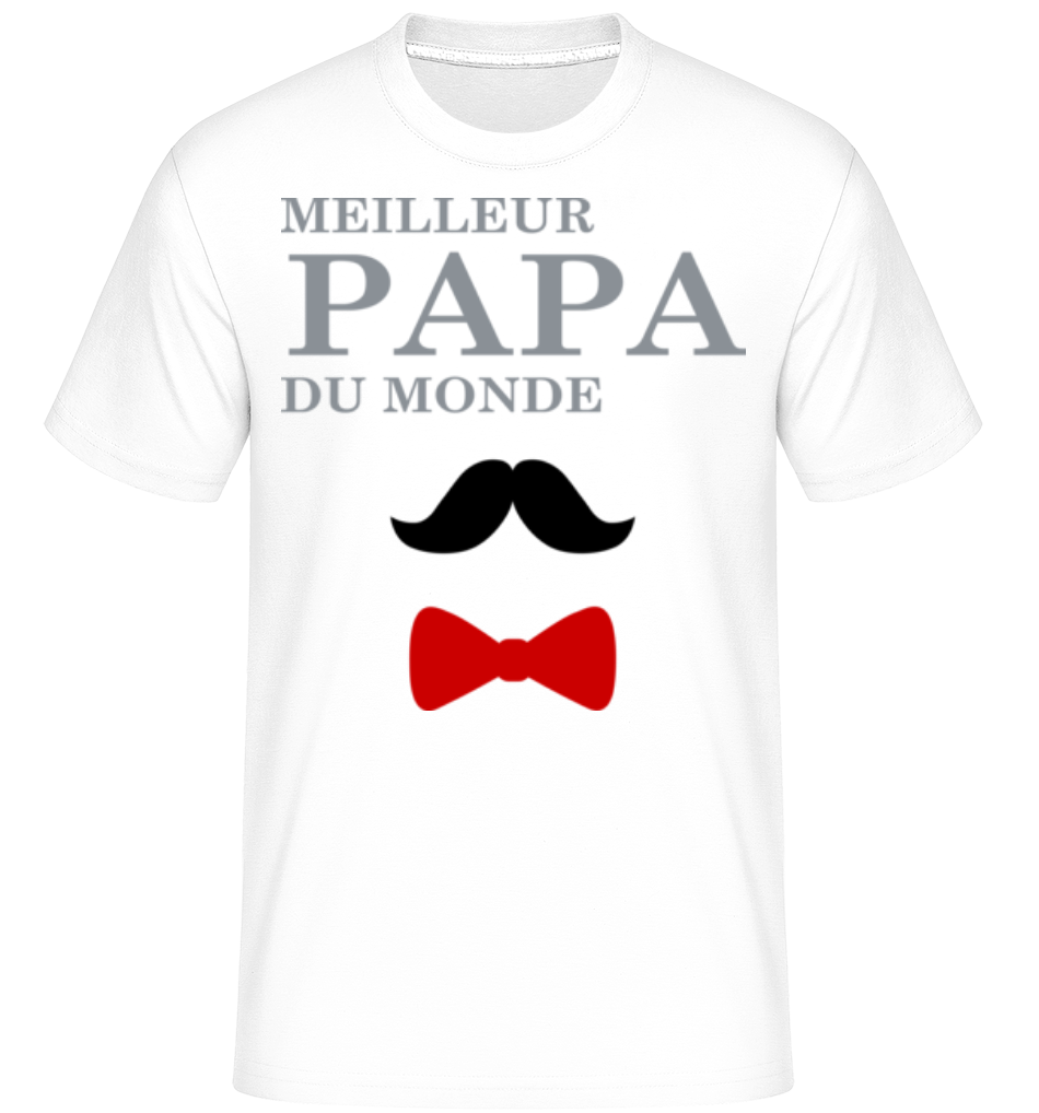 Meilleur Papa Du Monde ·  T-Shirt Shirtinator homme