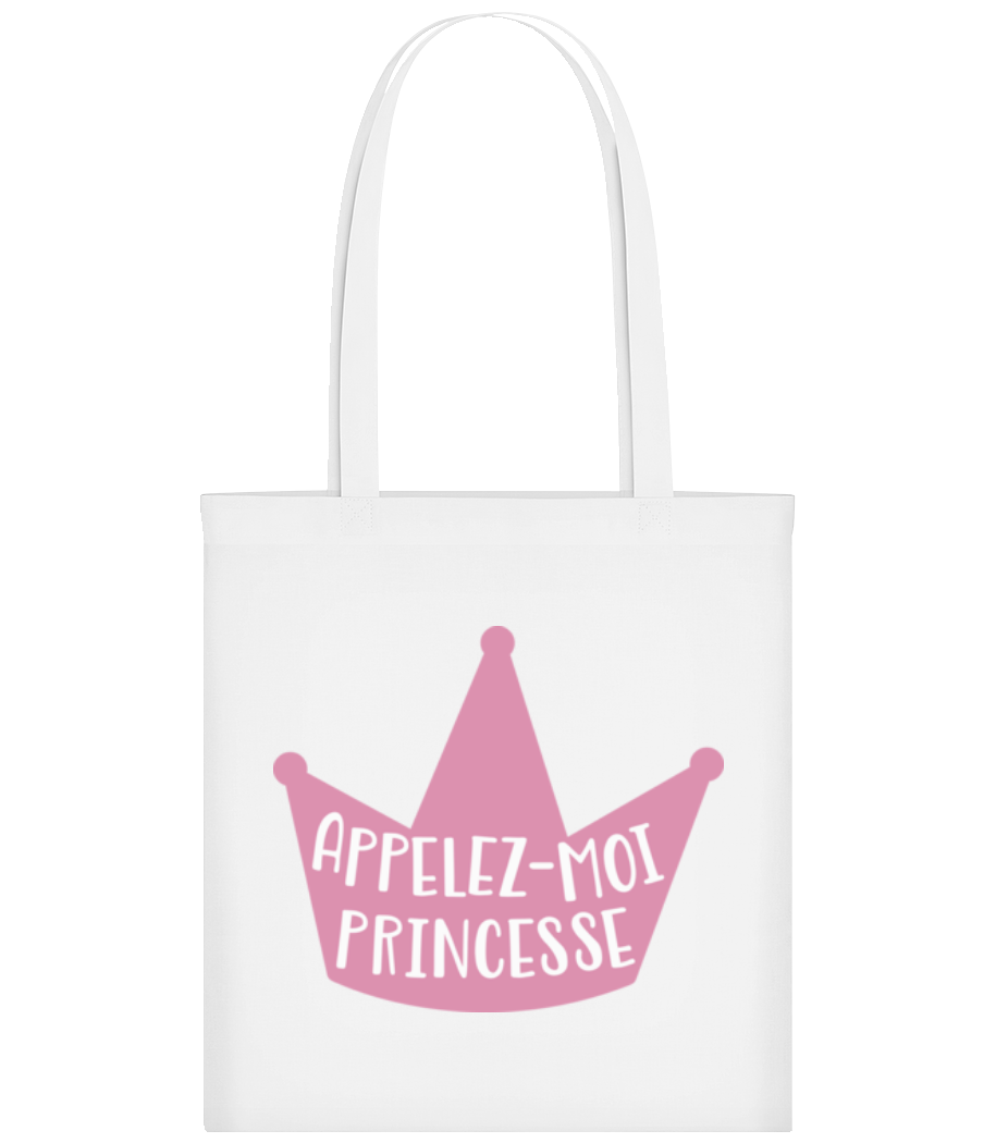 Appelez-Moi Princesse · Tote Bag