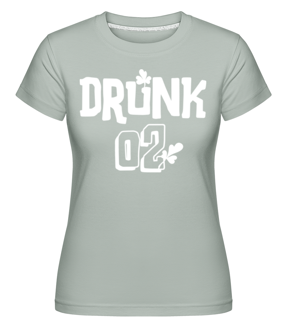 Drunk 02 ·  T-shirt Shirtinator femme