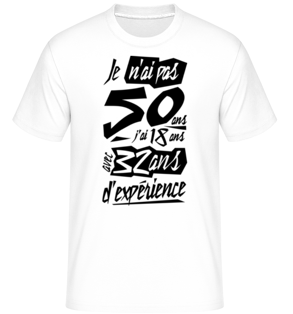 Je N'ai Pas 50 Ans ·  T-Shirt Shirtinator homme