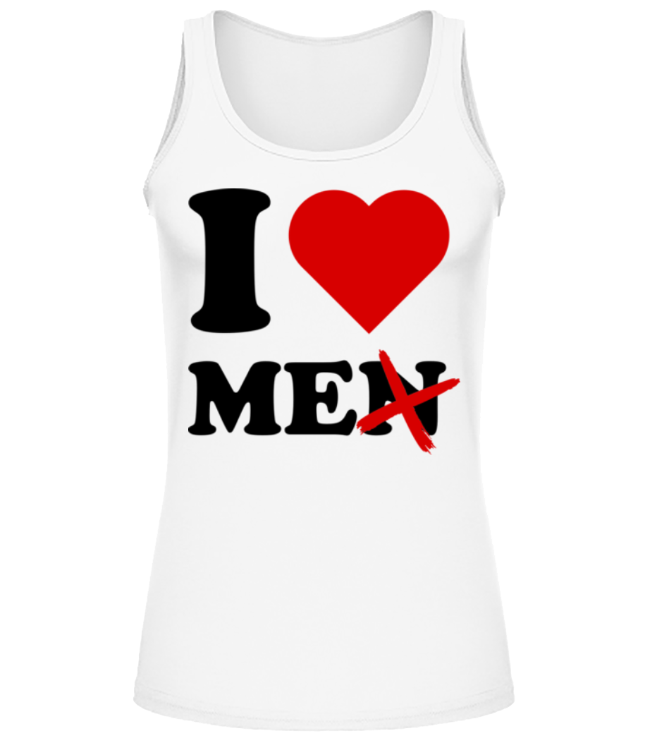 I Love Me · Débardeur Femme