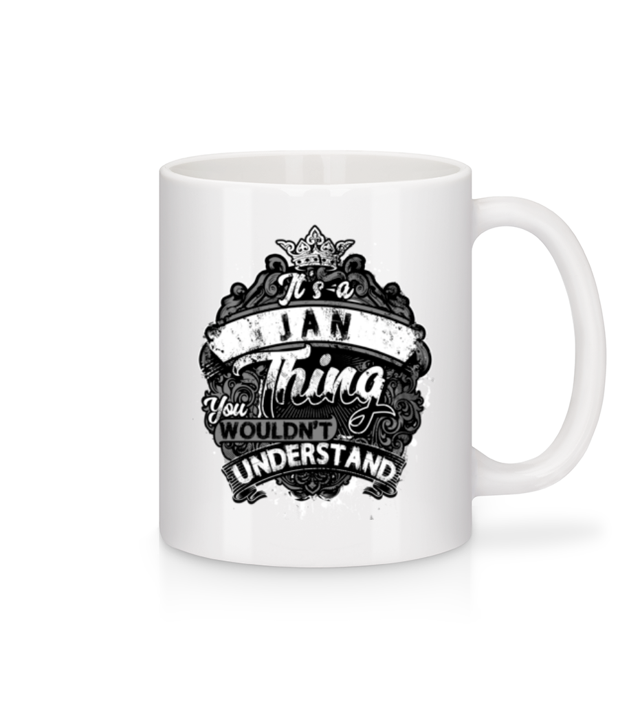 It's A Jan Thing · Mug en céramique blanc