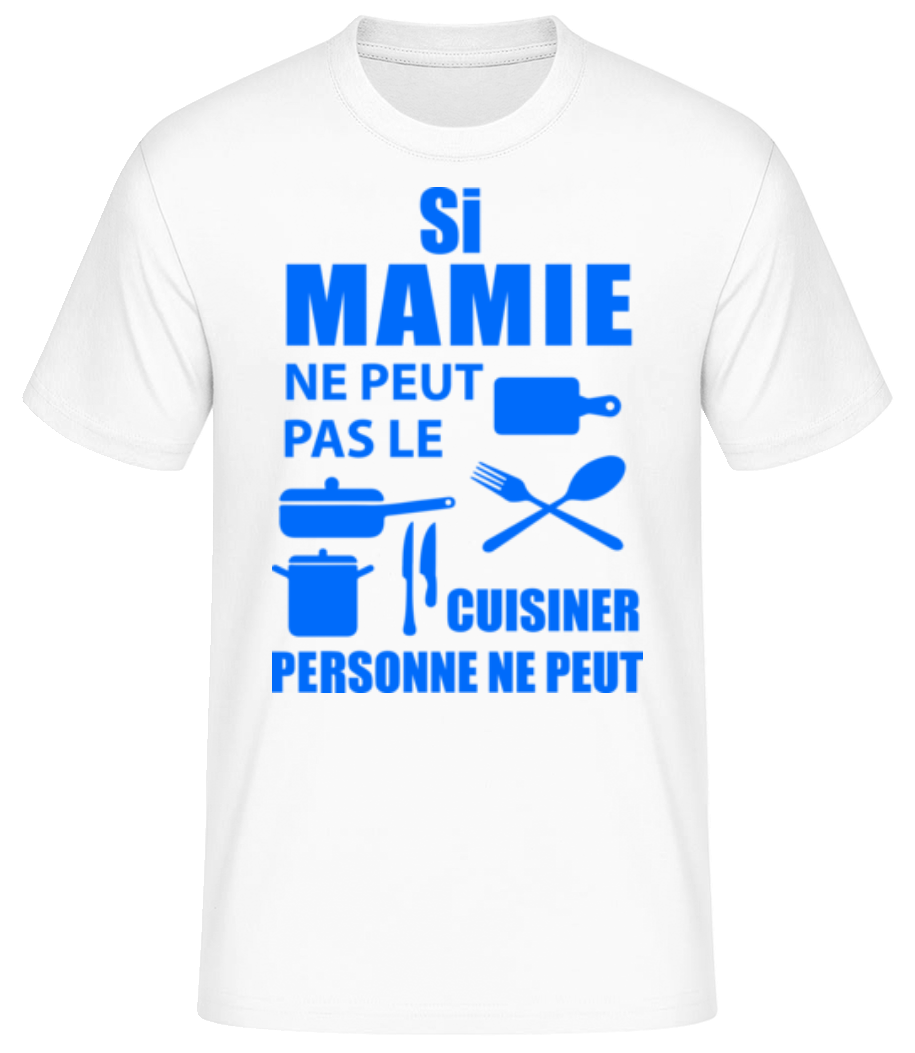 Mamie Sais Tout Cuisiner · T-shirt standard Homme
