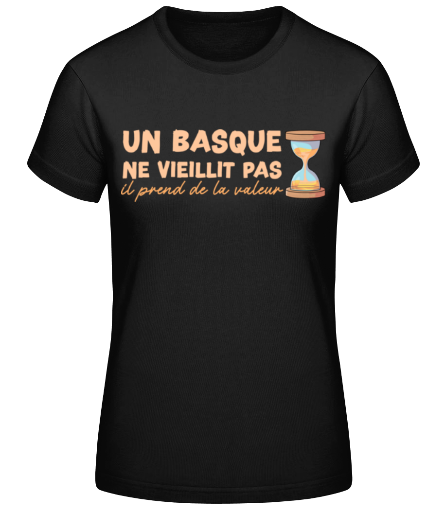 Un Basque Ne Vieillit Pas · T-shirt standard Femme
