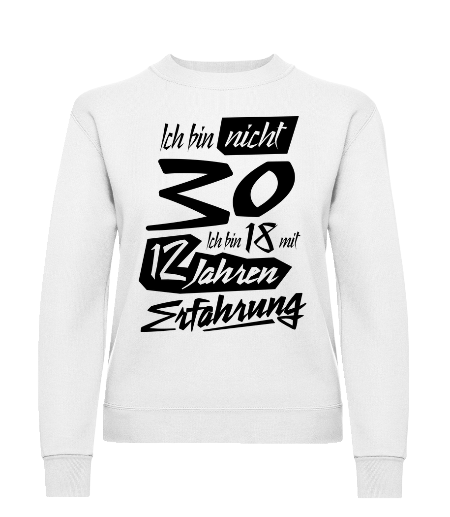 18 Mit 12 Jahren Erfahrung · Frauen Pullover