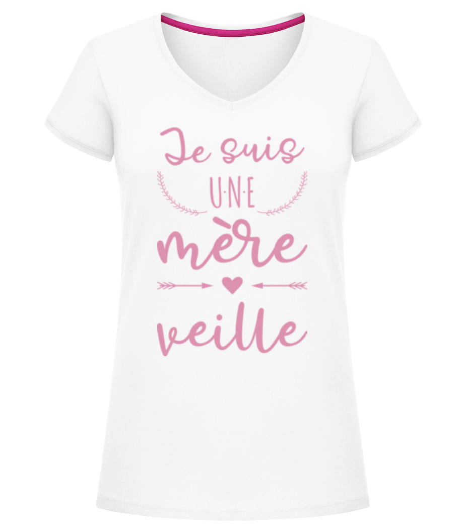 Je Suis Une Mère Veille · T-shirt col en V Femme