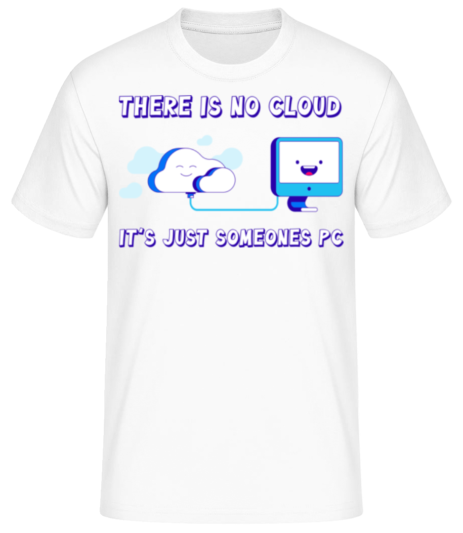 Vorschau: There Is No Cloud - Männer Basic T-Shirt - Weiß - Vorne
