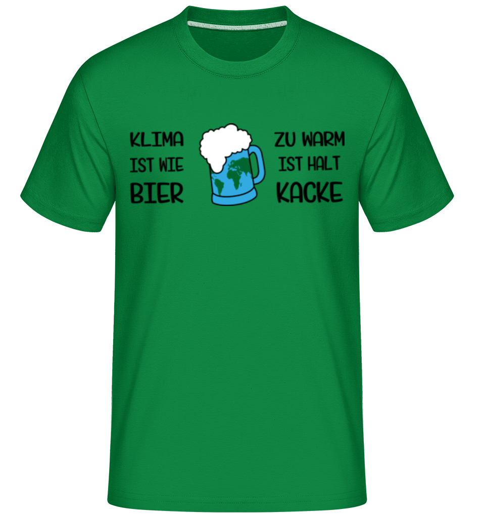 Klima Ist Wie Bier Zu Warm · Shirtinator Männer T-Shirt