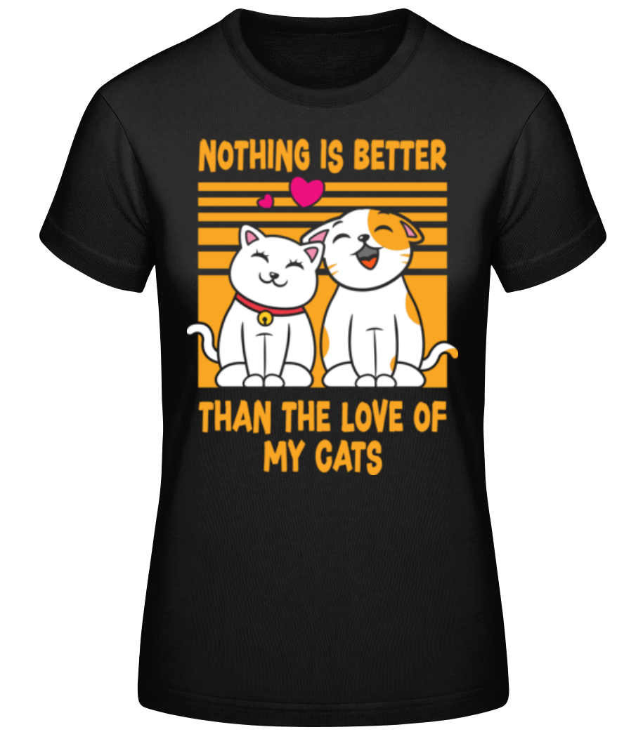 Love Of My Cats · T-shirt standard Femme