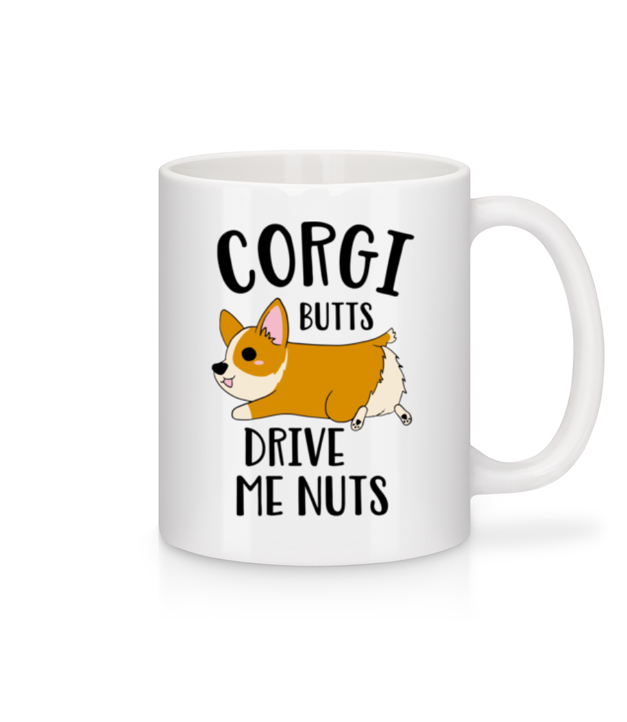 Corgi Butts Drive Me Nuts · Mug en céramique blanc