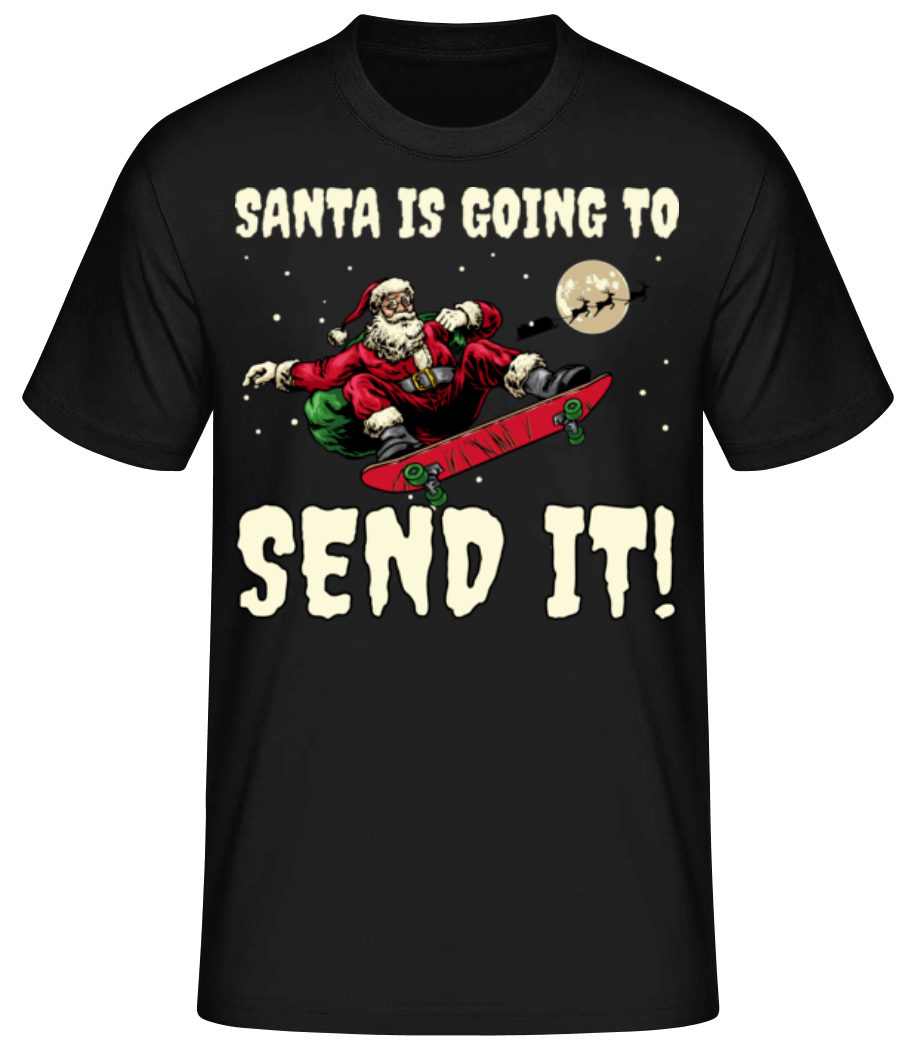 Santa Going To Send · T-shirt standard Homme